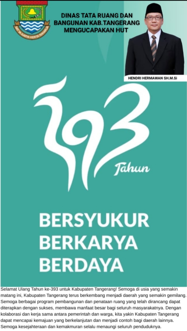 PIMPINAN DINAS DAN STAF DINAS TATARUANG & BANGUNAN  MENGUCAPKAN SELAMAT HUT 393 KABUPATEN TANGERANG