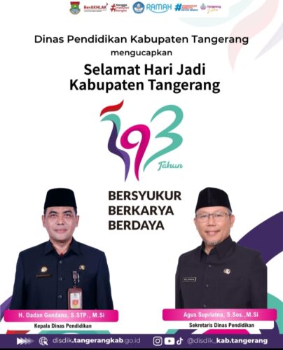 Dinas Pendidikan Kabupaten Tangerang Mengucapkan, Selamat Hari Jadi Ke393, Bersyukur Berkarya Berdaya Semoga Semakin Gemilang