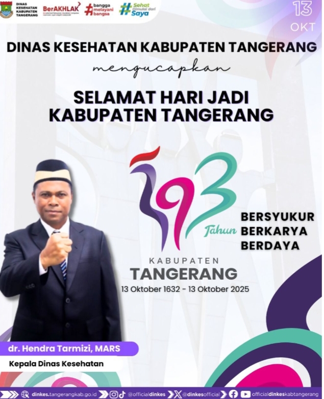 Dinas Kesehatan Kabupaten Tangerang dan beserta Staf mengucapkan Hut Kabupaten Tangerang yang ke-393 tahun dari 13 Oktober 1632 – 13 Oktober 2025.