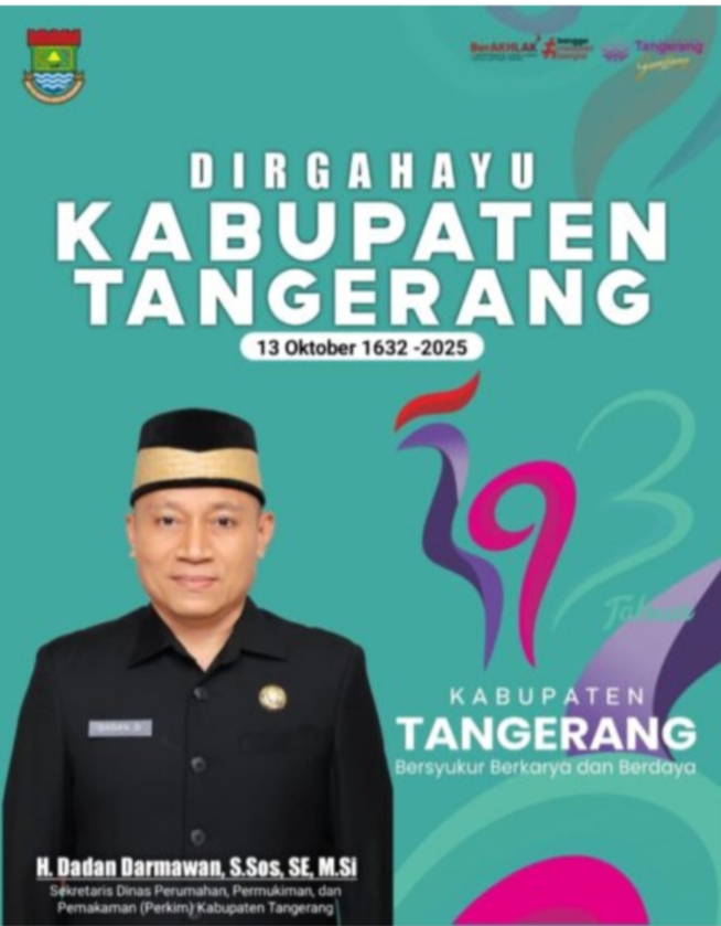 Sekertaris Dinas Perkim Kabupaten Tangerang Mengucapkan Selamat Hari jadi 393, Kabupaten Tangerang, Bersyukur Berkarya dan Berdaya, Semoga Makin GemilanG